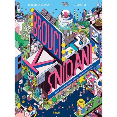 Brouci k snídani - Madeleine Finlay, Choi Jisu ilustrátor