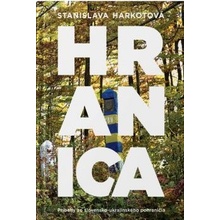 Hranica - Príbehy zo slovensko-ukrajinského pohraničia