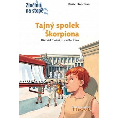 Tajný spolek Škorpiona Renée Hollerová