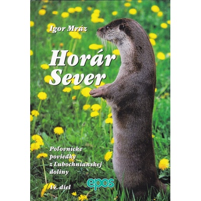Horár Sever, Poľovnícke poviedky z Liptova, 14. diel - Igor Mráz