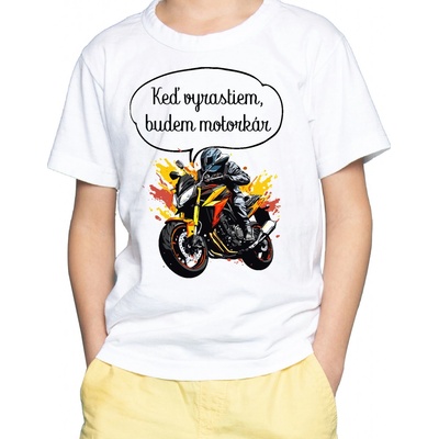Fajntričko Kids detské tričko Keď vyrastiem, budem motorkár biela