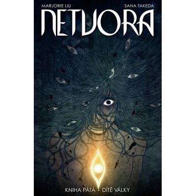 Netvora 5: Dítě války