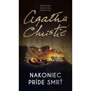 Nakoniec príde smrť | Agatha Christie (2024)