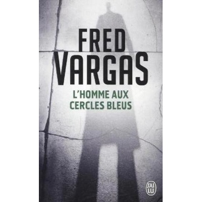 Vargas F. - L'homme aux cercles bleus