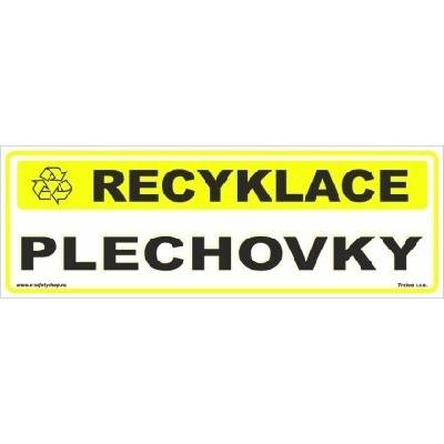 Traiva s.r.o Recyklace Plechovky Verze: Samolepka papírová 290 x 100 mm tl. 0,1 mm - Kód: 17425