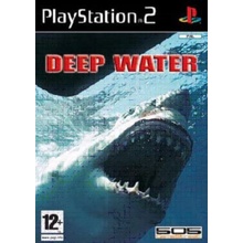 Deep Water