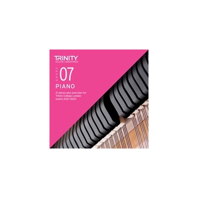 Trinity College London Piano Exam Pieces Plus Exercises From 2021: Grade 7 - CD only" - "21 pieces plus exercises for Trinity College London exams 2021-2023" ("College London Trinity")(CD-Audio) (9780857369840)
