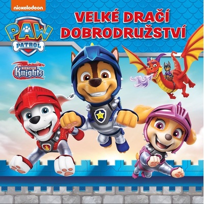 Tlapková patrola – Velké dračí dobrodružství - Kolektiv