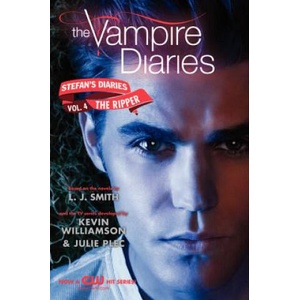 The Vampire Diaries: Stefan Diaries - The Ripper | Lisa J. Smith (ISBN: 9780062113931)