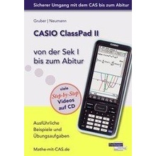 CASIO ClassPad II von der Sek I bis zum Abitur Neumann RobertPaperback