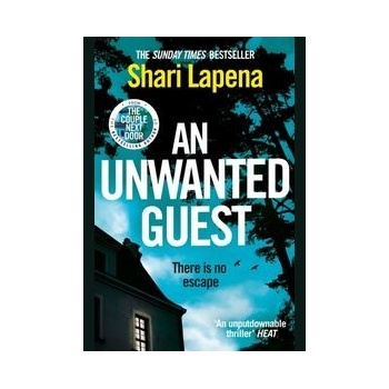 An Unwanted Guest - Lapena Shari