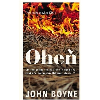 Oheň - John Boyne