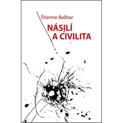 N ásilí a civilita