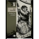 Probuď se, armádo ! - Josef Pecinovský