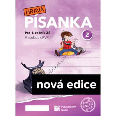 Hravá písanka pro 1.ročník - 2.díl - nová edice
