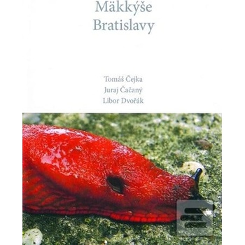 Mäkkýše Bratislavy