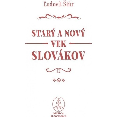 Starý a nový vek Slovákov