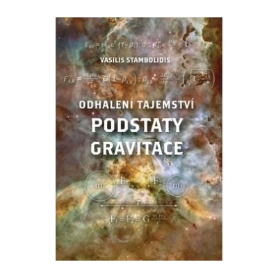 Odhalení tajemství podstaty gravitace