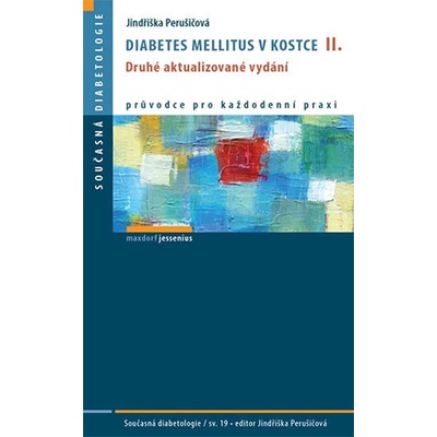Diabetes mellitus v kostce, 2. aktualizované vydání