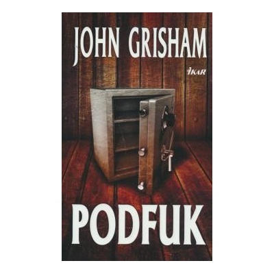 Podvodník - Grisham John