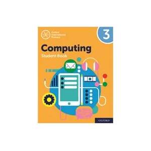 Oxford International Primary Computing: Student Book 3 | ALISON PAGE (ISBN: 9780198497813)