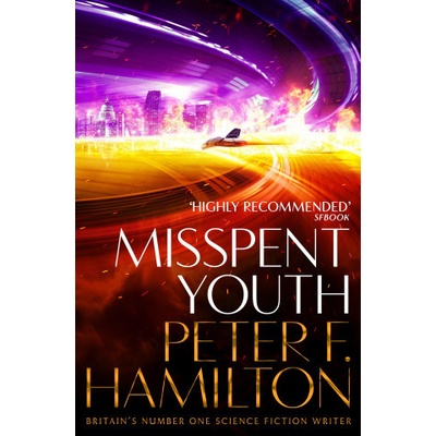 Misspent Youth Hamilton Peter F.