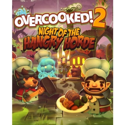 Overcooked! 2 Night of the Hangry Horde