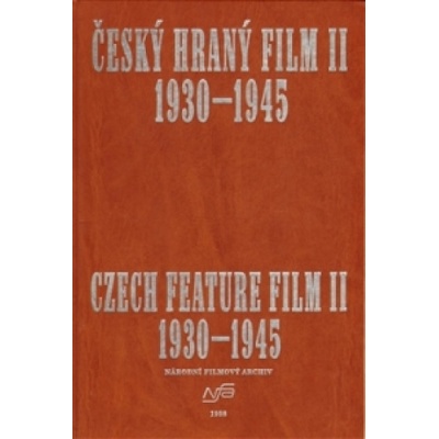 Český hraný film II./ Czech Feature Film II.