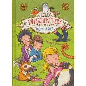 Die Schule der magischen Tiere 2: Voller Löcher! (2013)