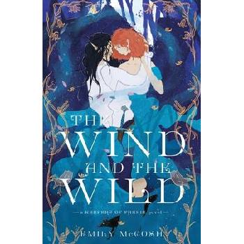 Image 1 of The Wind and the Wild | Emily McCosh