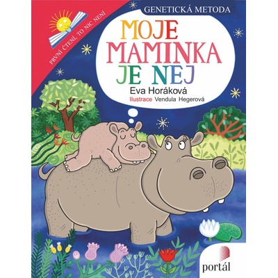 Moje maminka je nej - Genetická metoda - Eva Horáková