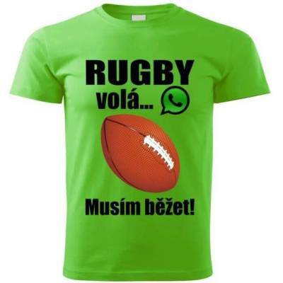 dětské tričko Rugby volá musím běžet zelené