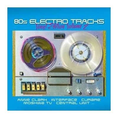 Various Artists - 80s Electro Tracks-vinyl Edition 2 LP