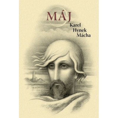 Karel Hynek Mácha - Máj