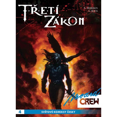 Modrá CREW 4 - Třetí zákon 1 2 - Xavier Dorison