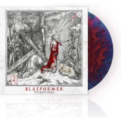 BLASPHEMER - SIXTH HOUR LP