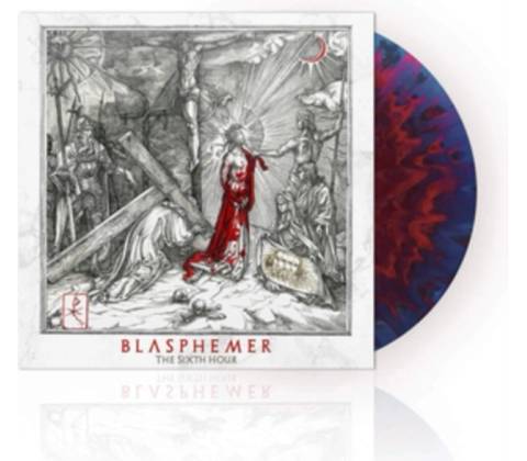BLASPHEMER - SIXTH HOUR LP