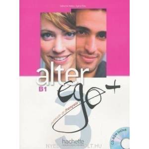 Alter Ego + 3 : Livre de l'élève + CD-Rom | Dollez Catherine, Pons Sylvie (ISBN: 9782011558145)