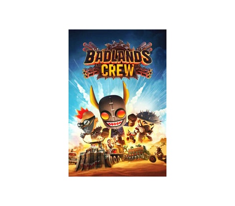 Badlands Crew