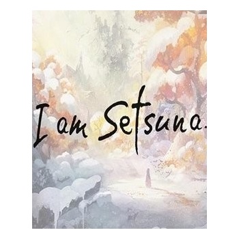 I am Setsuna