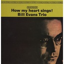 How My Heart Sings Bill Evans Trio