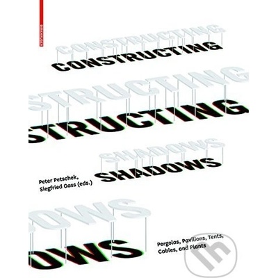 Constructing Shadows