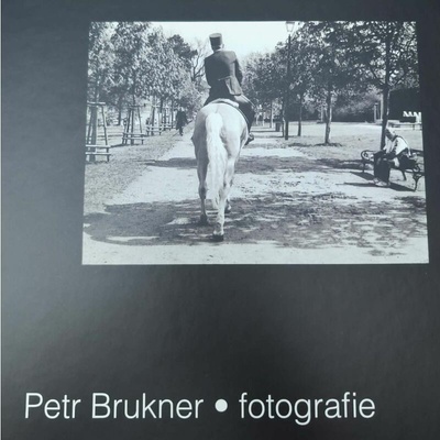 Petr Brukner - FOTOGRAFIE