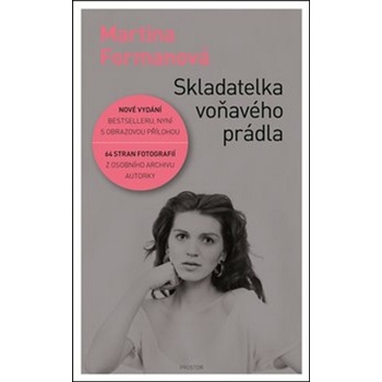 Skladatelka voňavého prádla - Martina Formanová