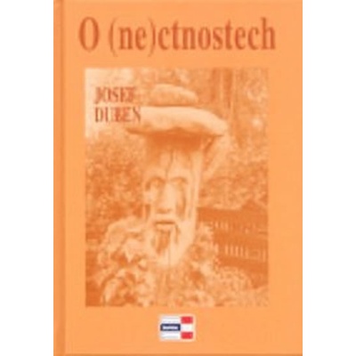 O ne ctnostech - Josef Duben