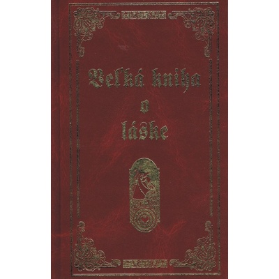 Veľká kniha o láske - Lucia Jesenská
