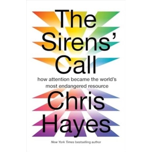 The Sirens' Call | Chris Hayes (ISBN: 9781914484940)