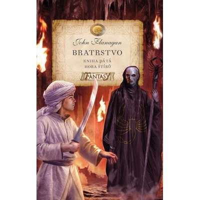 Bratrstvo 5 - Hora štírů - John Flanagan