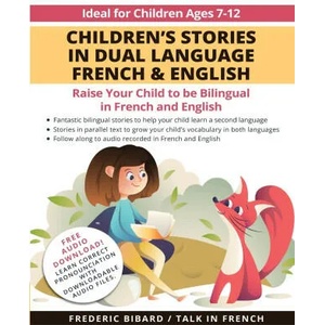 Children's Stories in Dual Language French & English | Talk in French (ISBN: 9781684892822)