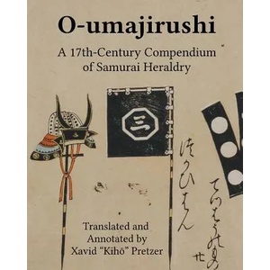 O-umajirushi | Xavid "Kiho" Pretzer (ISBN: 9780692377406)